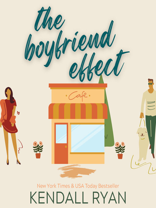 Title details for The Boyfriend Effect by Kendall Ryan - Wait list